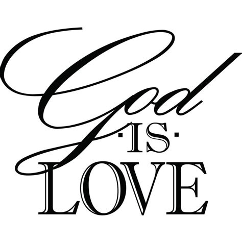 God Is Love Religious Quote Wall Sticker Decal World Of Wall Stickers