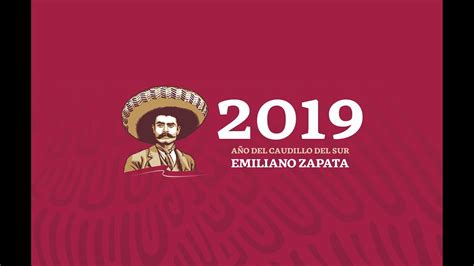 100 Aniversario Luctuoso De Emiliano Zapata Gobierno De México Youtube