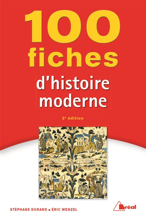 100 Fiches Dhistoire Moderne Stéphane Durand Eric Wenzel Ean13