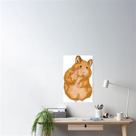 Peace Out Hamster Meme Poster For Sale By Renilatour Redbubble