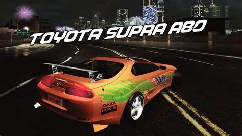 Need For Speed Underground 2 Gameplay Toyota Supra Fandf Mod Pc
