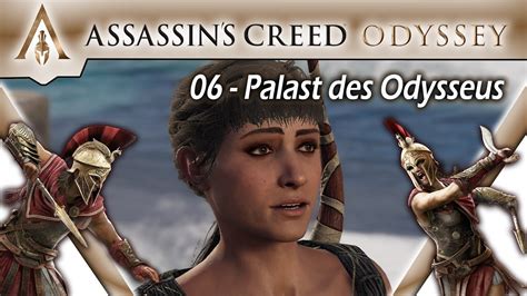 Assassin S Creed Odyssey Palast Des Odysseus Odyssey Gameplay