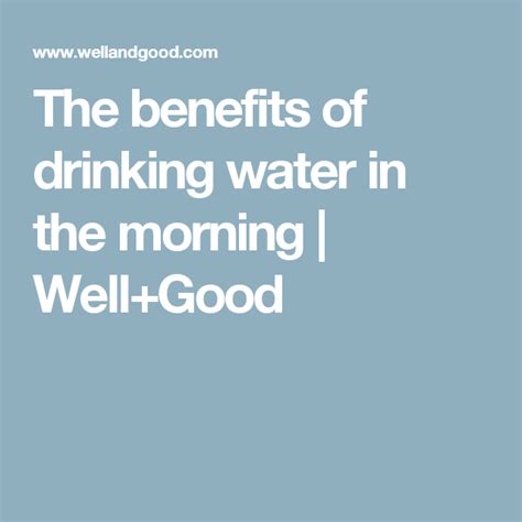 The Benefits Of Drinking Water In The Morning Wellgood Benefits Of