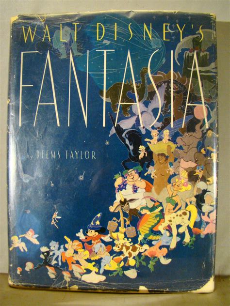 Walt Disneys Fantasia Fine First Edition 1940 In Vg Dust Jacket By Deems Taylor Very Good