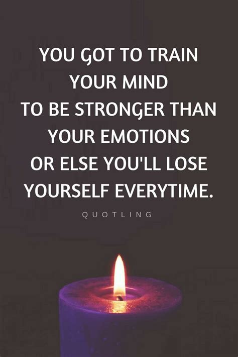Quotes If Your Emotions Control You More Than Your