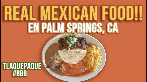 See 28 unbiased reviews of castaneda's mexican food, rated 3.5 of 5 on tripadvisor and ranked #24 of 45 restaurants in desert hot springs. Comida Mexicana REAL en Palm Springs, CA - Tlaquepaque ...