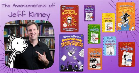 The Awesomeness Of Jeff Kinney Our Favourite Books And Moments