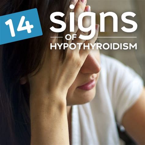 14 Signs You May Have Hypothyroidism
