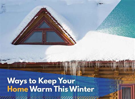 Ways To Keep Your Home Warm This Winter