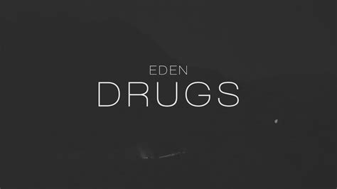 Eden Drugs Icymi Tour Youtube