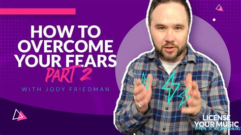 How To Overcome Your Fears Part 2 Youtube