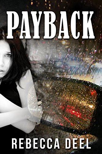 Payback Otter Creek Book Ebook Deel Rebecca Amazon Co Uk Kindle Store