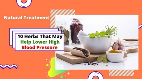 10 Herbs That May Help Lower High Blood Pressure Youtube