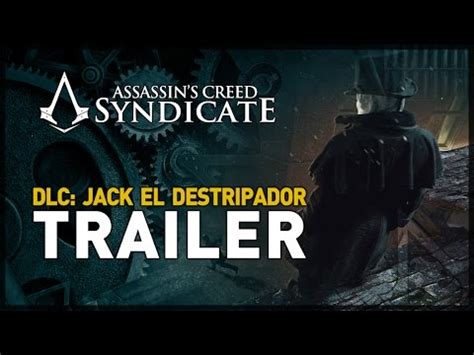 Assassin S Creed Syndicate Dlc Jack El Destripador Youtube