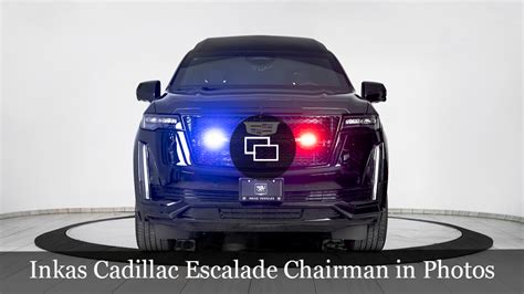 Inkas Offers An Armored Chairman Edition Of The 2021 Cadillac Escalade