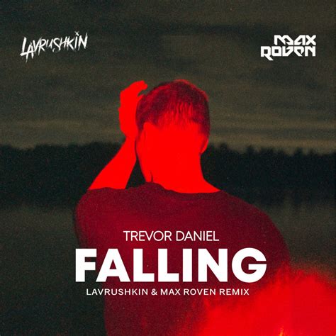 Trevor Daniel - Falling (Lavrushkin & Max Roven Radio mix) - Lavrushkin