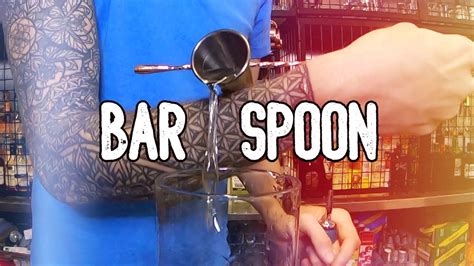 The Top 5 Bar Spoon Tricks Bartenders Use Youtube