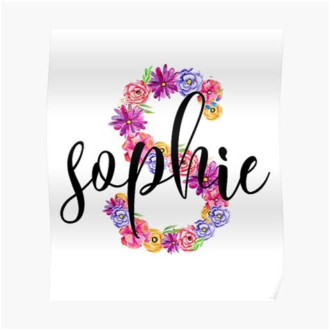 Sophie Name S Letter Poster For Sale By Bahjaghraf Redbubble