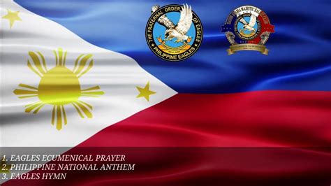 Eagles Ecumenical Prayer Philippine National Anthem Eagles Hymn