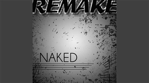 Naked Dev Enrique Iglesias Remake Youtube