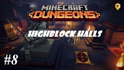 Minecraft Dungeons 8 Highblock Halls Co Op 2 Player Xbox Gameplay