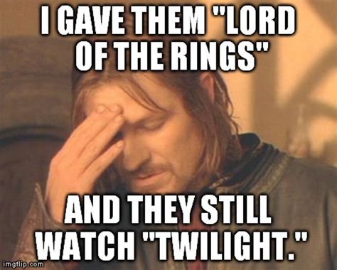 Lord Of The Rings Memes 24 Hilarious “the Lord Of The Rings” Memes