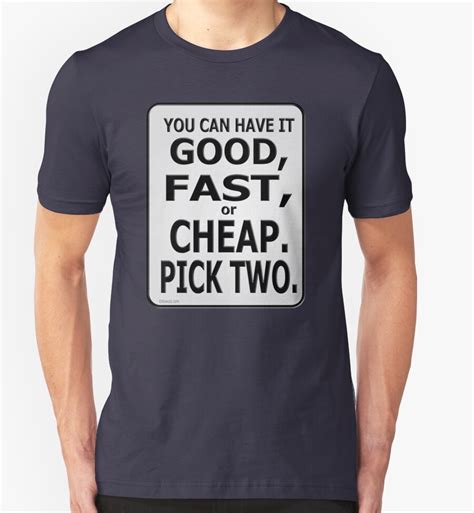 Good Fast Or Cheap Pick Two T Shirts And Hoodies By Kowulz Redbubble