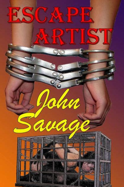 Escape Artist By John Savage Ebook Barnes And Noble®