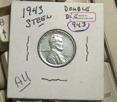 1943 Steel Penny Au Double Die On The 943 Collector