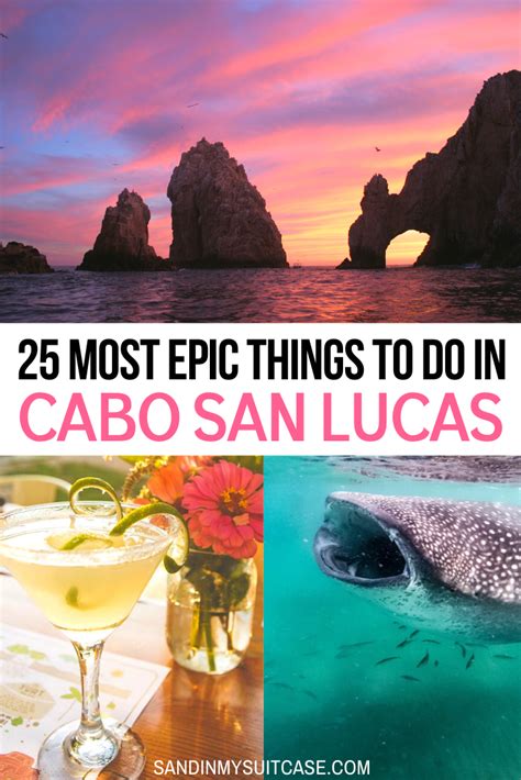 27 Epic Things To Do In Cabo San Lucas Mexico Artofit