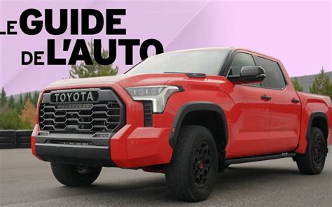 En Vidéo Le Guide De Lauto Teste Et Remorque Avec Le Toyota Tundra