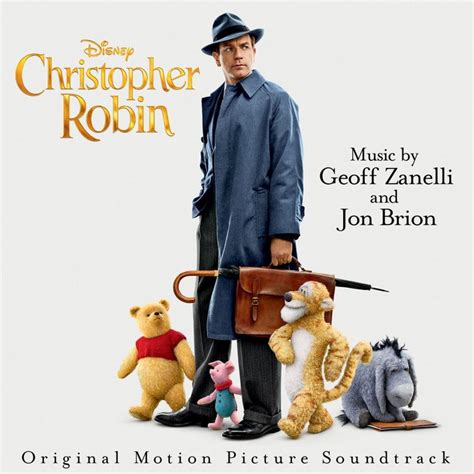 Disneys Christopher Robin Original Motion Picture Soundtrack Features
