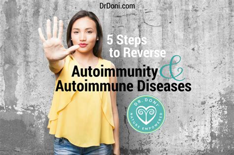 5 Steps To Reverse Autoimmunity And Autoimmune Diseases Autoimmune