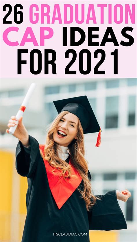 26 Best Graduation Cap Ideas For 2022 Its Claudia G Graduation Cap