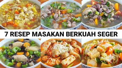 7 Resep Masakan Berkuah Segeeer Enak Dan Mudah Masakan Sehari Hari