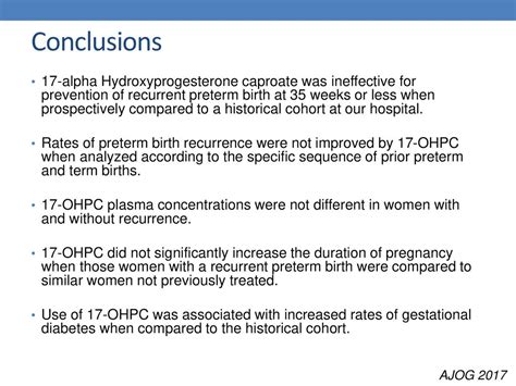 17 alpha hydroxyprogesterone caproate did not reduce the rate of recurrent preterm birth in a