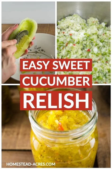 easy homemade sweet cucumber relish homestead acres