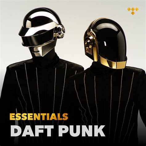 Daft Punk Essentials On Tidal