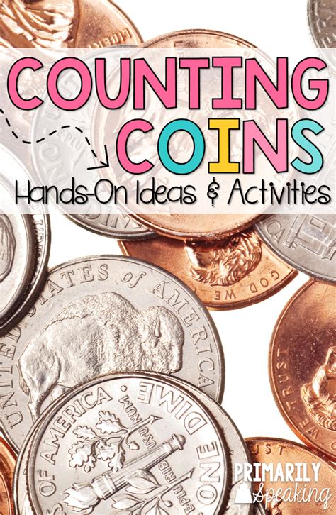 Activities To Practice Counting Coins Primarily Speaking