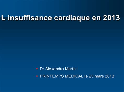 L Insuffisance Cardiaque En 2013