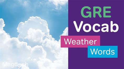 Weather Words Gre Vocabulary Wednesday Youtube