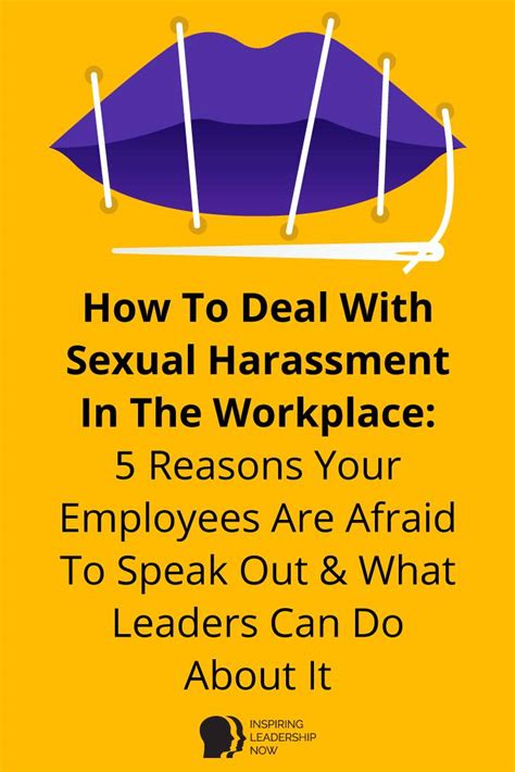 How To Deal With Sexual Harassment Workplace Pin Inspiring Leadership Now