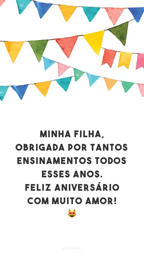 40 Frases De Aniversário Para Filha Que Demonstram Todo O Seu Amor