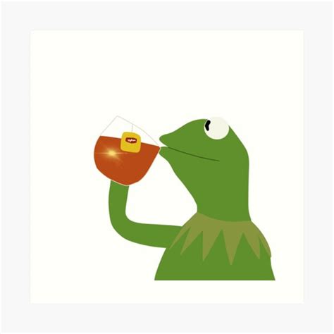 Kermit Drinking Tea Art Prints Redbubble