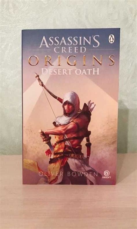 Оливер Боуден Assassin s Creed Клятва пустыни Festima Ru