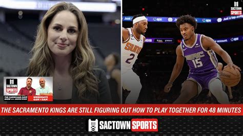 Kayte Christensen Says Sacramento Kings Are Still Figuring Out How To Play Together Youtube