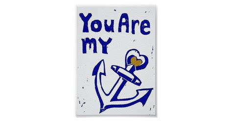 You Are My Anchor Poster 5 X 7 Inches Poster Zazzle