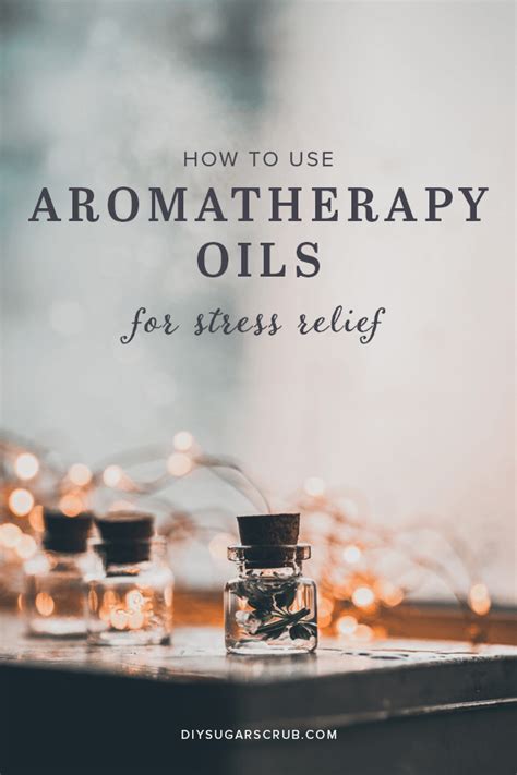 How To Use Aromatherapy Oils For Stress Relief