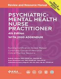 Psychiatric Mental Health Nurse Practitioner Review And Resource Manual