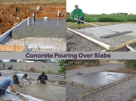 How To Pour Concrete Over Existing Concrete Slab